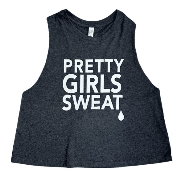 PRETTY GIRLS SWEAT Classy Girl Tank